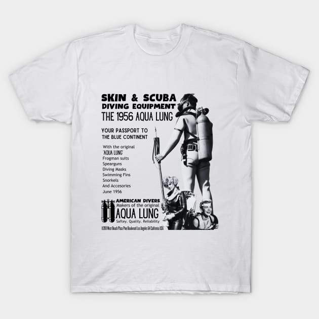 Vintage scuba diving aqua lung advert T-Shirt by Teessential